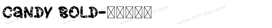 Candy Bold字体转换